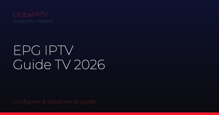 Epg iptv — illustration du guide GlobalIPTV