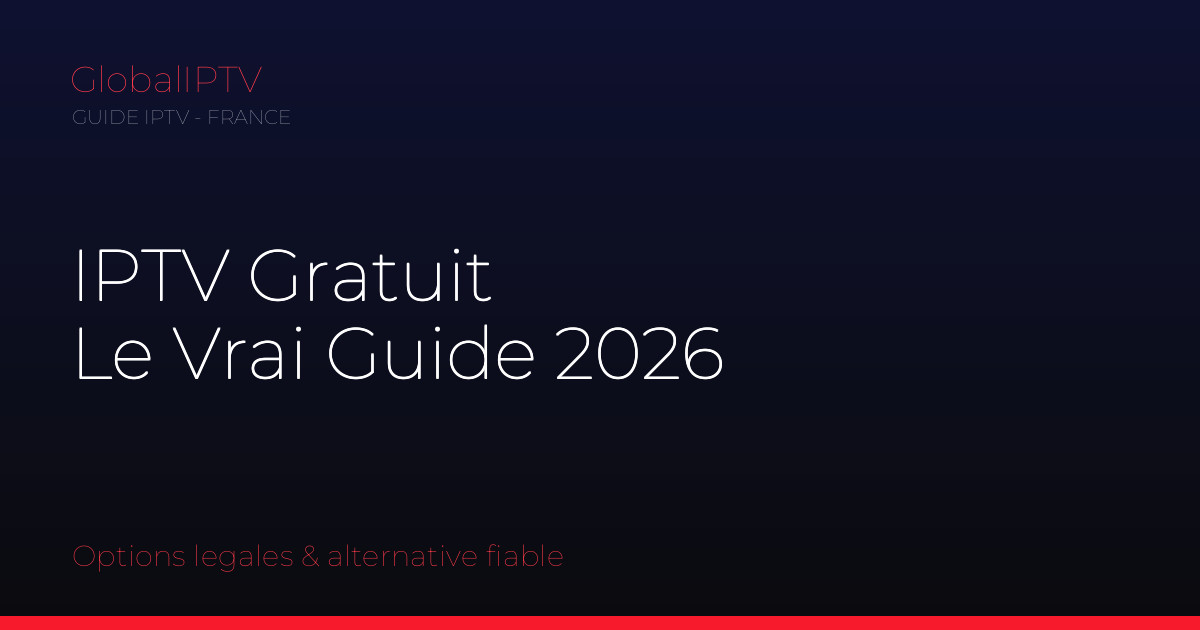 Lire la suite à propos de l’article IPTV Gratuit en 2026 : les vraies options légales (et l&rsquo;alternative fiable)