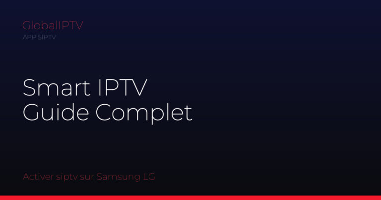 Smart iptv — illustration du guide GlobalIPTV