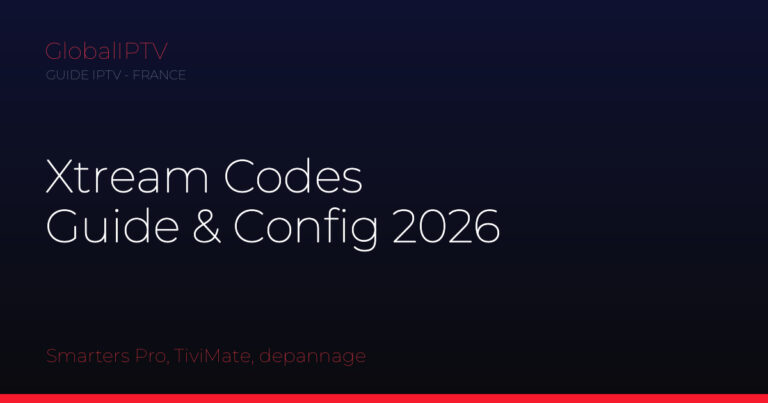 Xtream codes — illustration du guide GlobalIPTV